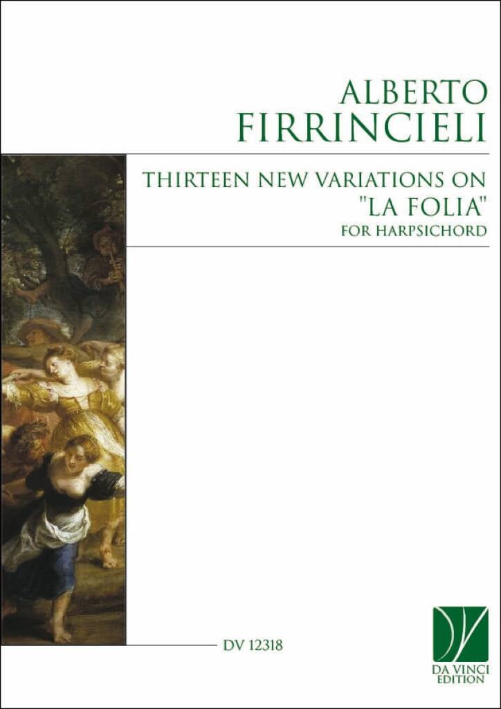 "Thriteen new Variations on ""La Folia"""